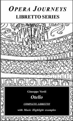 Giuseppe Verdi's OTELLO COMPLETE LIBRETTO: Otel... 1930841914 Book Cover