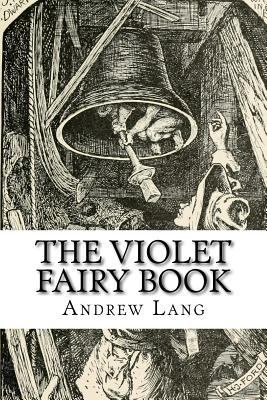 The Violet Fairy Book 1727787102 Book Cover