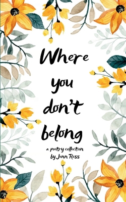 Where you don't belong 9370921435 Book Cover