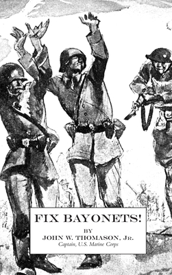 Fix Bayonets! 1783317434 Book Cover