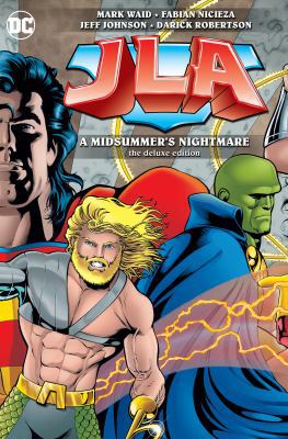 Jla: A Midsummer's Nightmare Deluxe Edition 1401274323 Book Cover