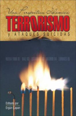 Terrorismo y Ataques Suicidas: Una Perspectiva ... [Spanish] 1932099824 Book Cover