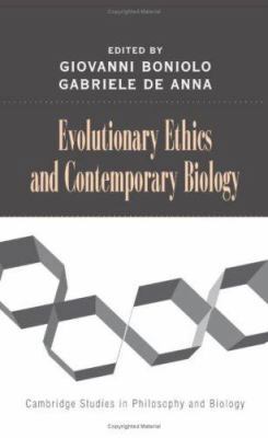 Evolutionary Ethics and Contemporary Biology 0521856299 Book Cover
