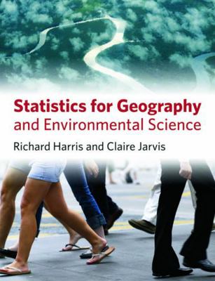 Statistics for Geography and Environmental Science 0131789333 Book Cover