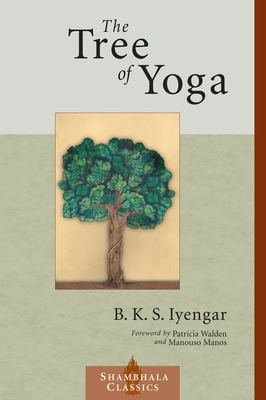 The Tree of Yoga 1570629013 Book Cover