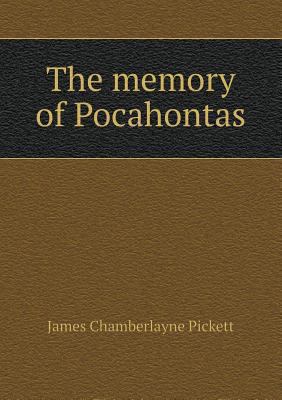 The memory of Pocahontas 5518850433 Book Cover