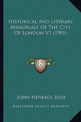 Historical And Literary Memorials Of The City O... 1165494388 Book Cover