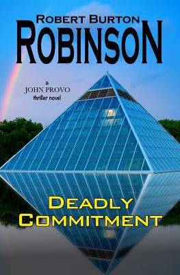 Deadly Commitment 1492392189 Book Cover