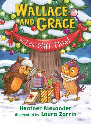 Wallace and Grace and the Gift Thief 1547616148 Book Cover