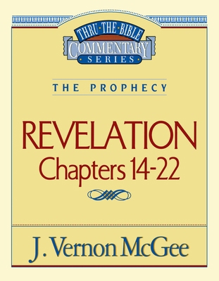 Thru the Bible Vol. 60: The Prophecy (Revelatio... 078520914X Book Cover