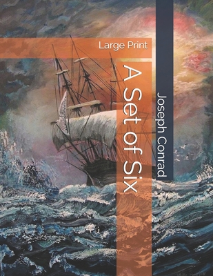 A Set of Six: Large Print 1696908159 Book Cover