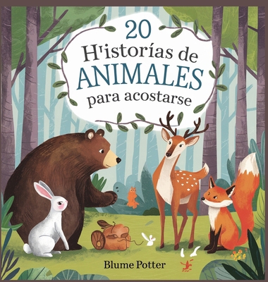 20 historias de animales para acostarse [Spanish] B0DPBM3CLC Book Cover
