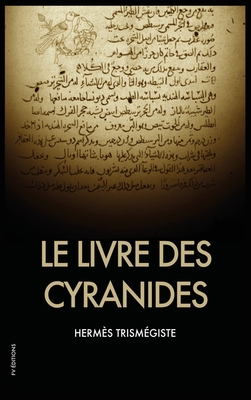 Le Livre des Cyranides [French] B08HQ25MRF Book Cover