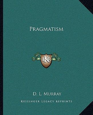Pragmatism 1162680652 Book Cover