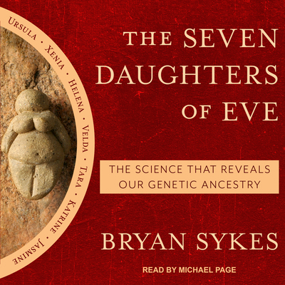 The Seven Daughters of Eve: The Science That Re... 1541463935 Book Cover