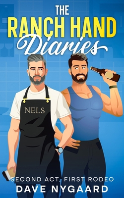 The Ranch Hand Diaries: Second Act, First Rodeo B0HFV2BHTY Book Cover