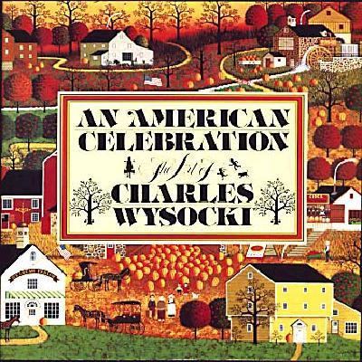 An American Celebration: The Art of Charles Wys... 0894809423 Book Cover