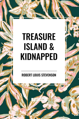 Treasure Island & Kidnapped            Book Cover