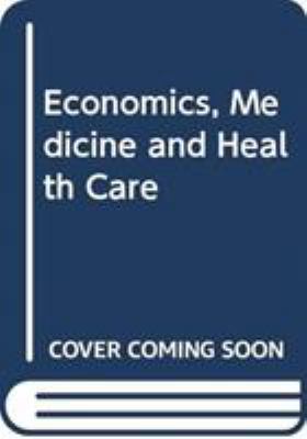 Economics, Medicine and Health Care 0389209910 Book Cover