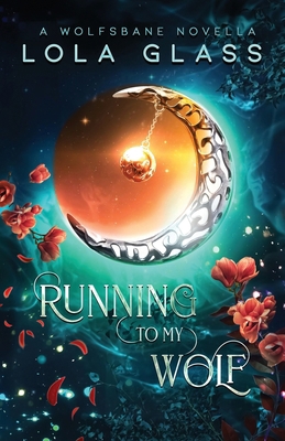 Running to my Wolf B0FX1KTKMQ Book Cover