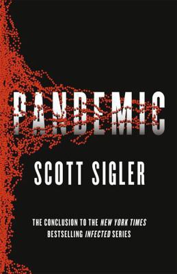 Pandemic (Infected) 1444791699 Book Cover
