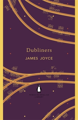 Penguin English Library Dubliners (The Penguin ... 0141199628 Book Cover