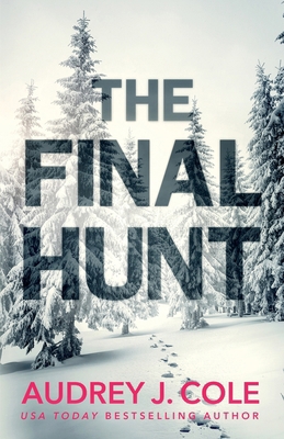The Final Hunt 1737360713 Book Cover