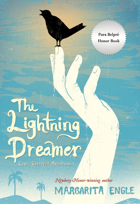The Lightning Dreamer: Cuba's Greatest Abolitio... 054454112X Book Cover