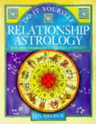 Do It Yourself Relationship Astrology 1862043728 Book Cover