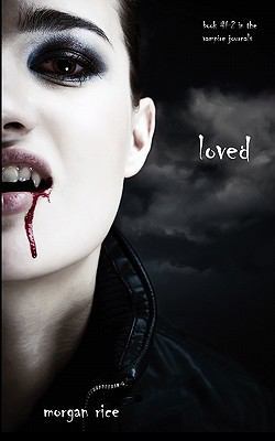 Loved (Book #2 in the Vampire Journals) 0982953739 Book Cover