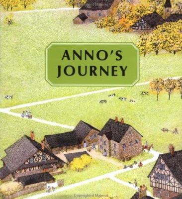 Anno's Journey 0399207627 Book Cover