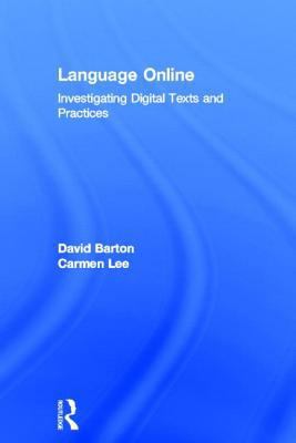 Language Online: Investigating Digital Texts an... 0415524946 Book Cover