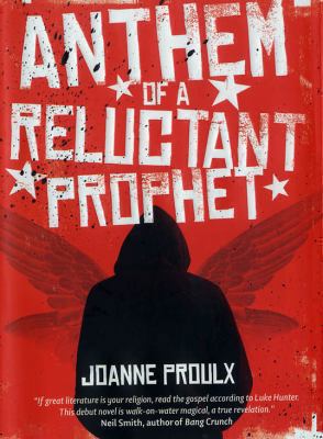 Anthem of a Reluctant Prophet 0330453688 Book Cover