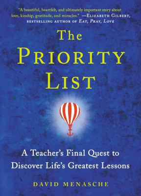 The Priority List: A Teacher's Final Quest to D... 1476743444 Book Cover