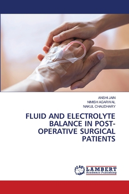 Fluid and Electrolyte Balance in Post- Operativ... 6208439647 Book Cover