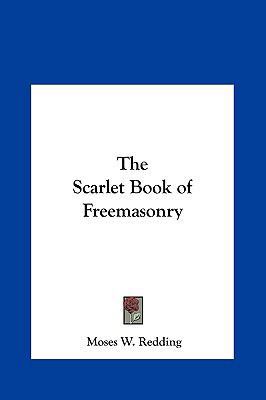 The Scarlet Book of Freemasonry 1161351329 Book Cover