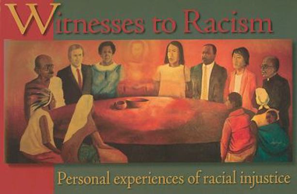 Witnesses to Racism: Personal Experiences of Ra... 0879464151 Book Cover