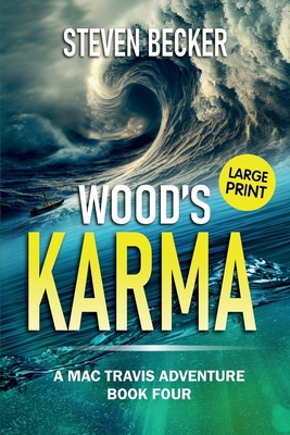 Wood's Karma: Action and Adventure in the Flori... B0F634LDZM Book Cover