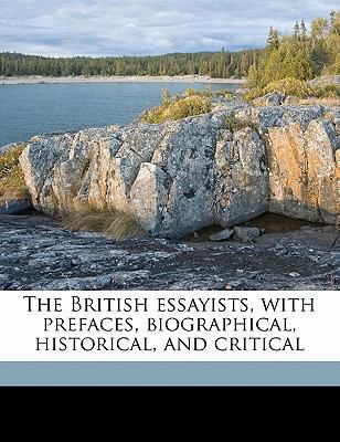 The British Essayists, with Prefaces, Biographi... 1172392390 Book Cover