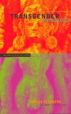 Transgender Warriors: Making History from Joan ... 0807079405 Book Cover