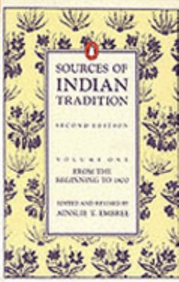 Sources of Indian Tradition: Vol 1 0140154612 Book Cover