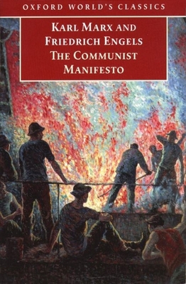 The Communist Manifesto (Oxford World's Classics) 0192834371 Book Cover