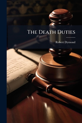 The Death Duties 1025228812 Book Cover