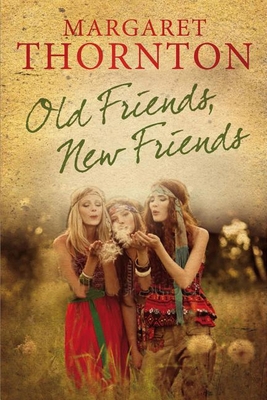 Old Friends, New Friends 1847515142 Book Cover