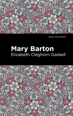 Mary Barton 1513271342 Book Cover