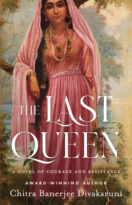 The Last Queen: A Novel of Courage and Resistance 0063161877 Book Cover
