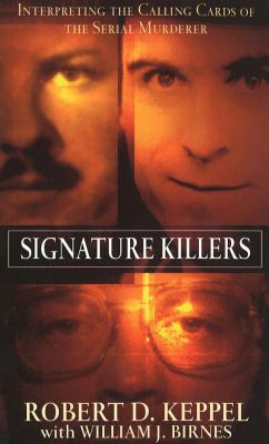 Signature Killers: Interpreting the Calling Car... 0099277727 Book Cover