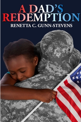 A Dad's Redemption 0998866911 Book Cover