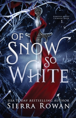 Of Snow So White: A Reverse Harem Fantasy Romance 1955991138 Book Cover