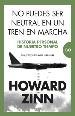 No Puedes Ser Neutral En Un Tren En Marcha [Spanish] 8411314081 Book Cover